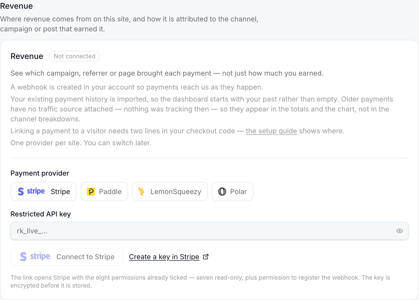 The Revenue card in Settings → Integrations before any connection: Not connected, the four provider buttons with Stripe selected, an empty Restricted API key field, Connect to Stripe and the Create a key in Stripe link