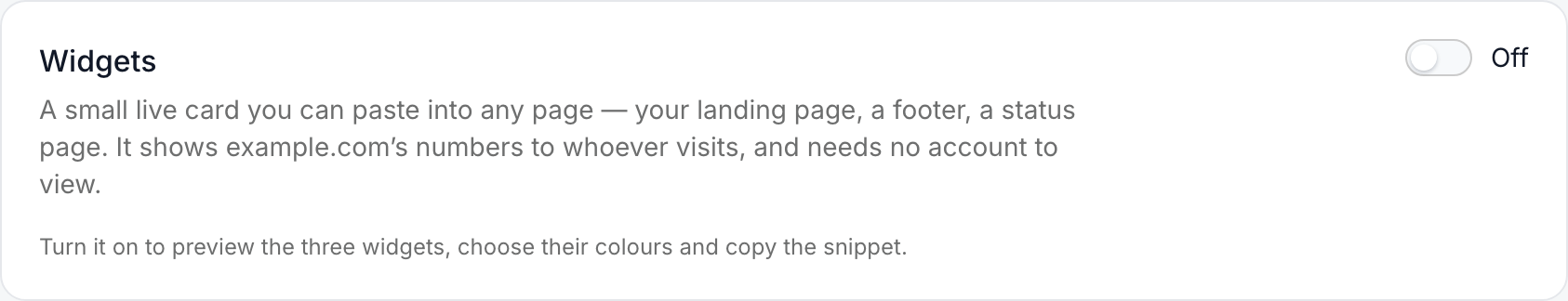 The Widgets tab with the switch Off: the description and a line inviting you to turn it on to preview the widgets, choose their colours and copy the snippet